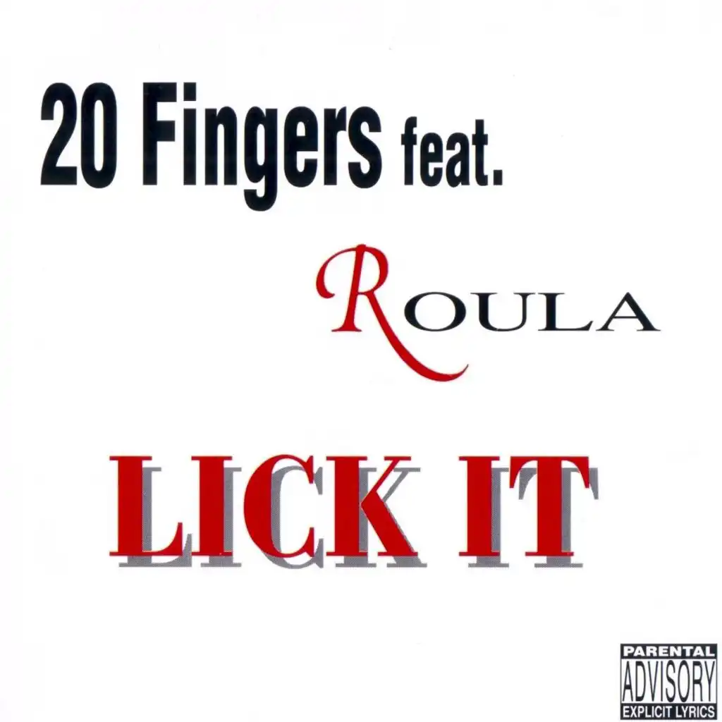 Lick It (feat. Roula)