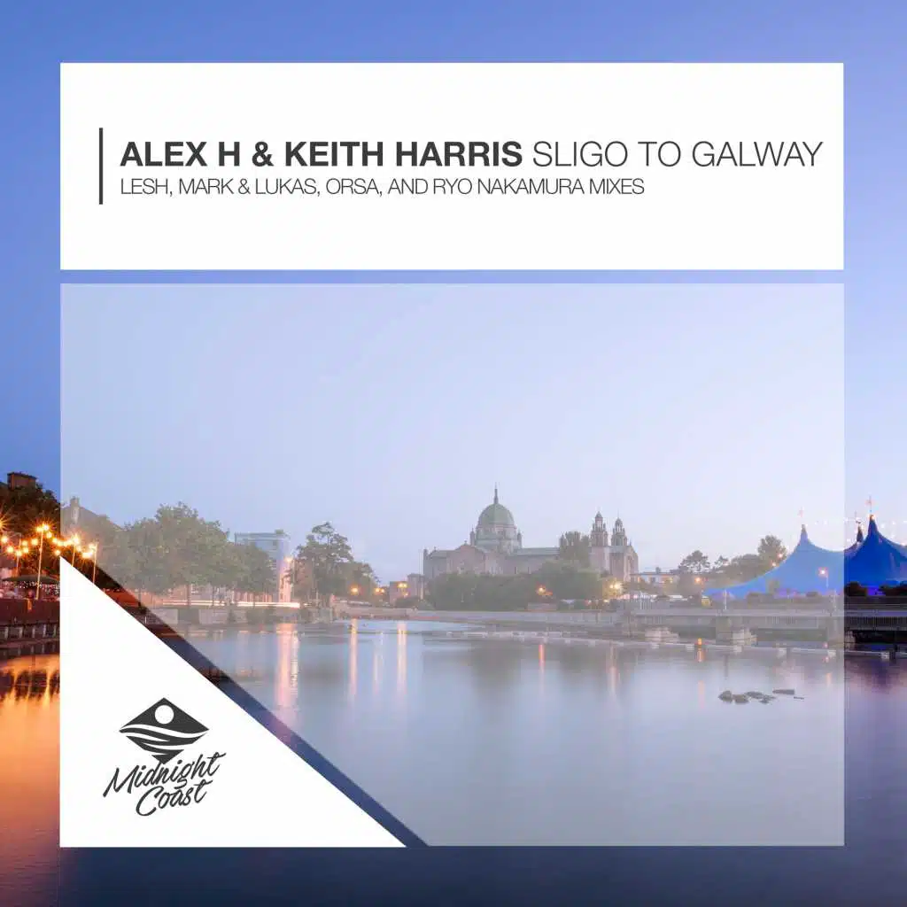 Sligo to Galway (Lesh Remix)