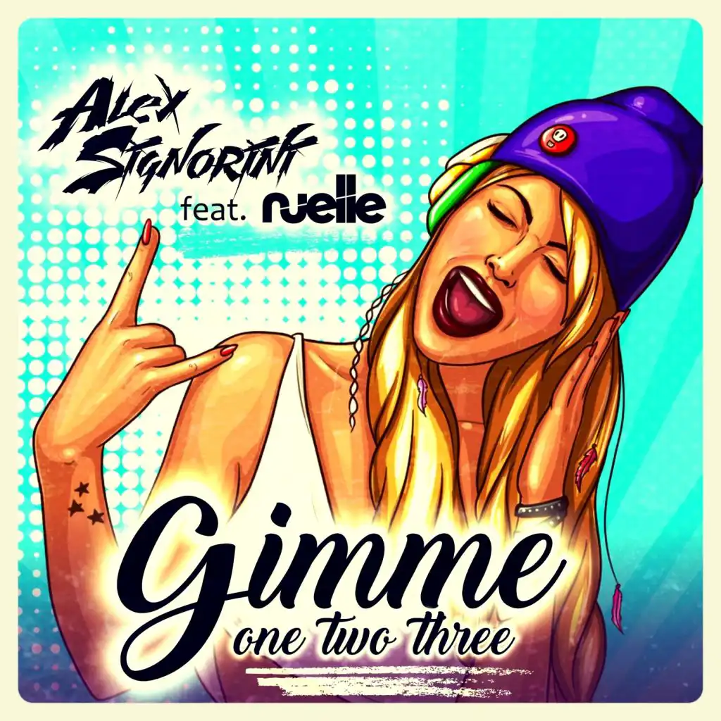 Gimme One Two Three (Radio Mix) [feat. Nuelle]