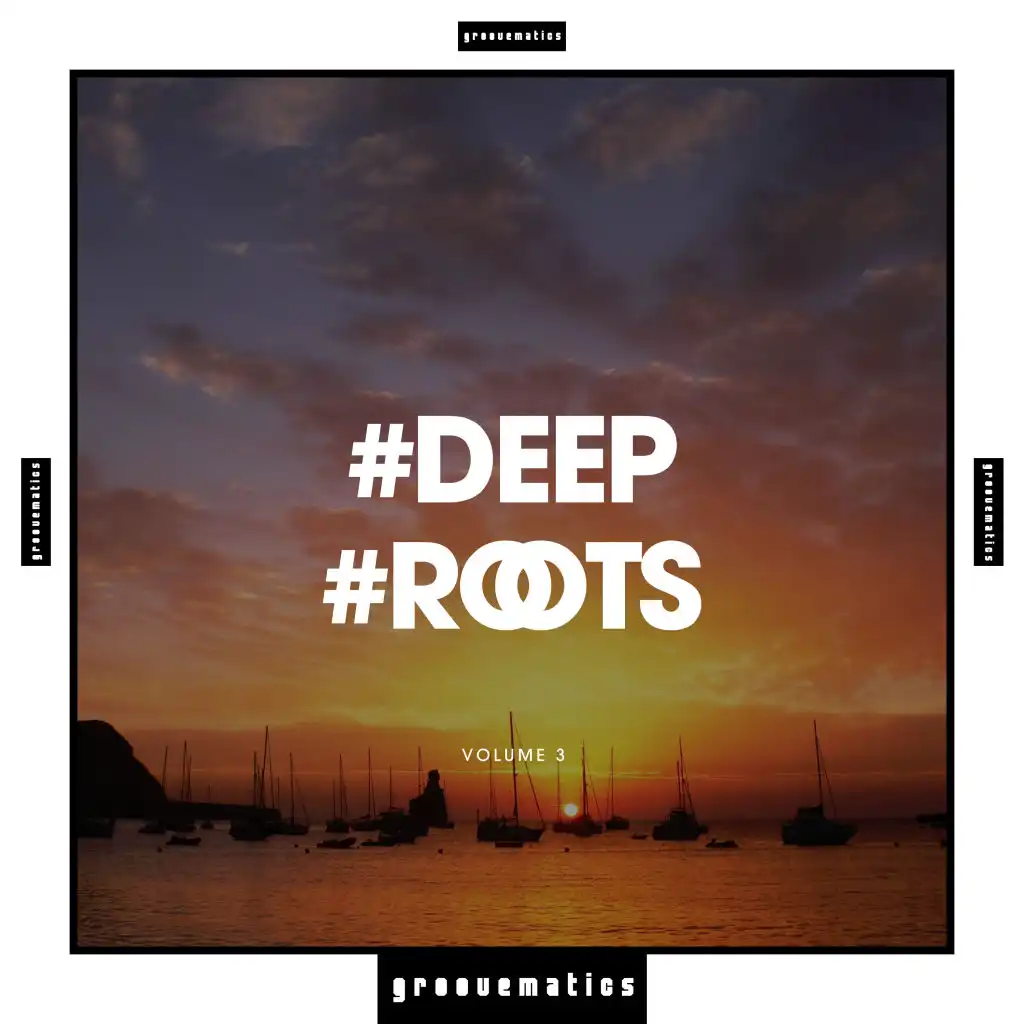 Deep Roots, Vol. 3