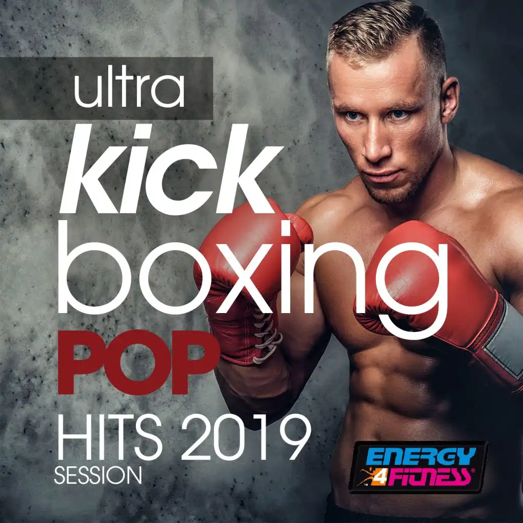 Ultra Kick Boxing Pop Hits 2019 Session