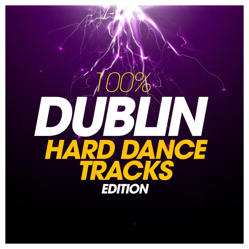 100% Dublin Hard Dance Tracks Edition