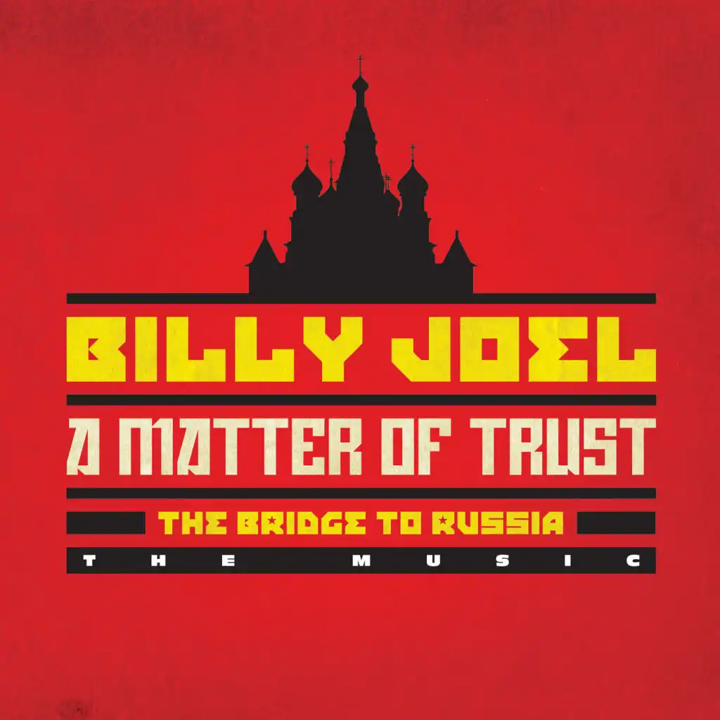 The Ballad of Billy the Kid (Live in Moscow & Leningrad, Russia - July/August 1987)
