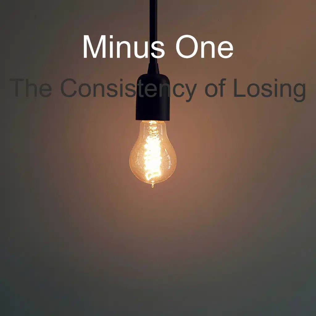 The Consistency Of Losing