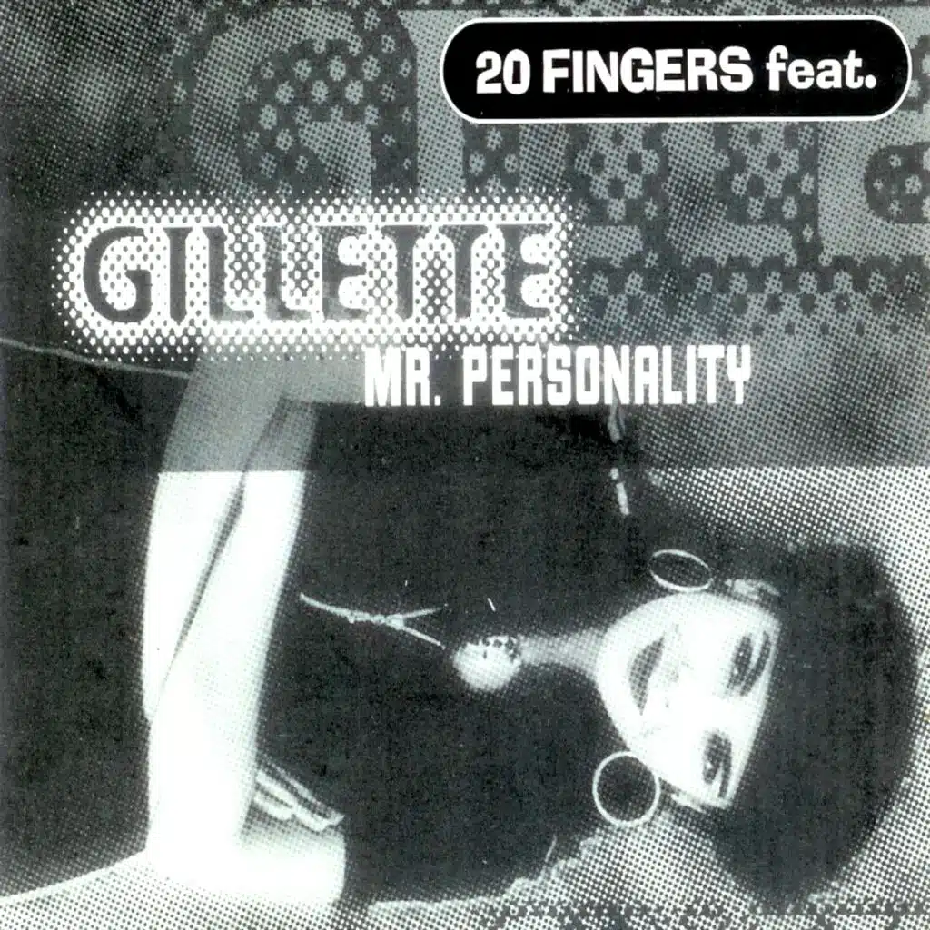 Mr. Personality (feat. Gillette)