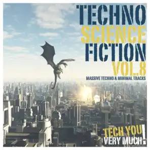 Techno Science Fiction, Vol. 8 (Massive Techno & Minimal Tracks)