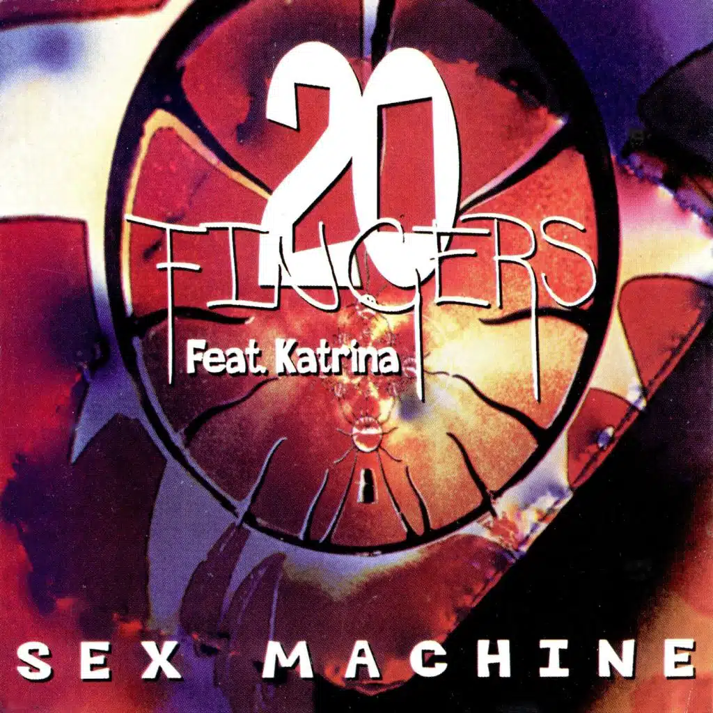 Sex Machine (feat. Katrina)