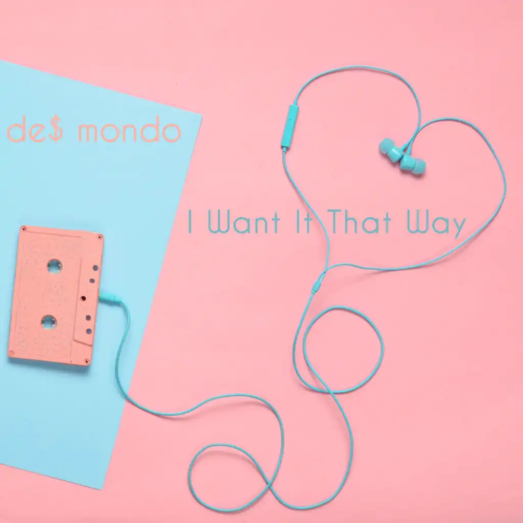 I want It That Way (feat. Natalie Major)