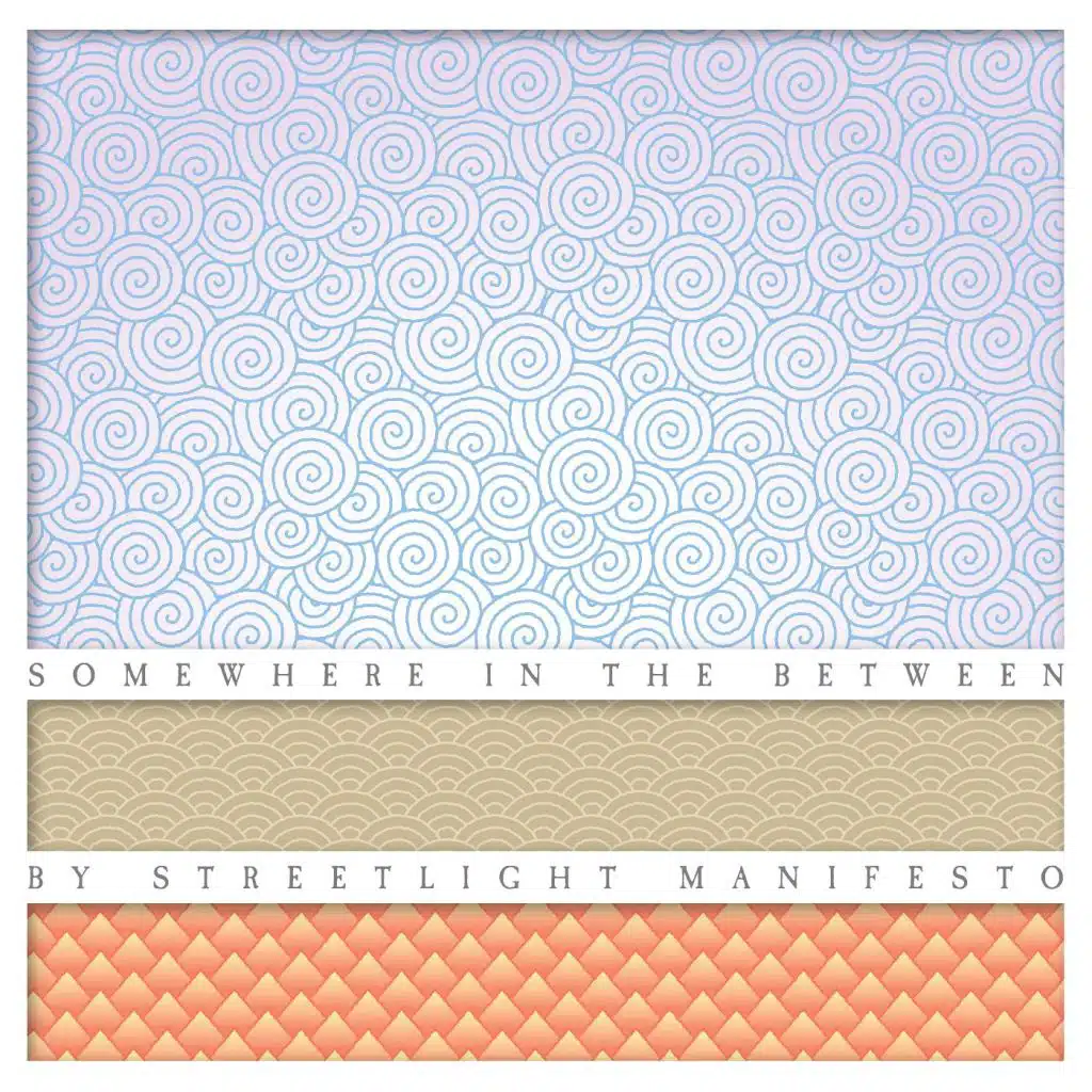 Somewhere in the Between