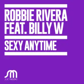 Sexy Anytime (Tom Sawyer) [feat. Billy W]