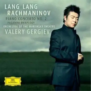 Lang Lang, Mariinsky Orchestra & Valery Gergiev