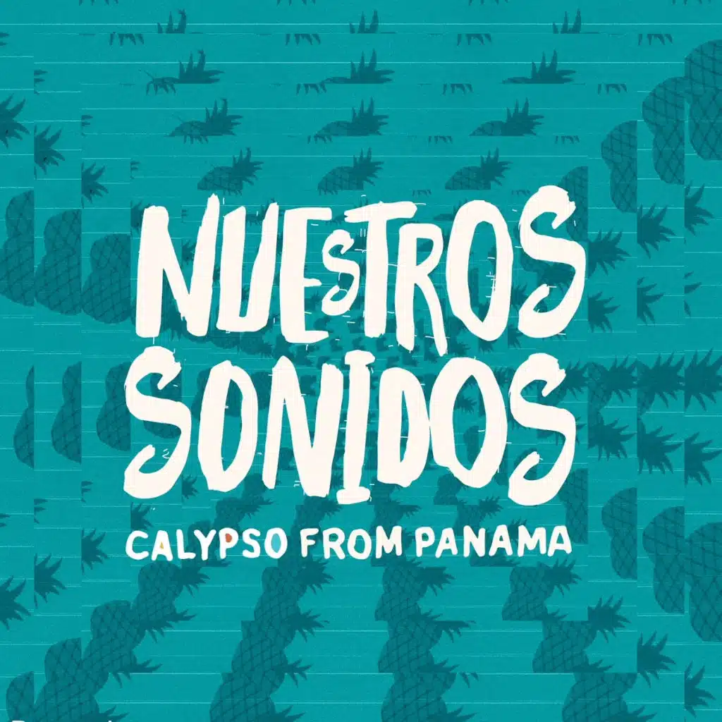 Nuestros Sonidos: Calypso from Panama