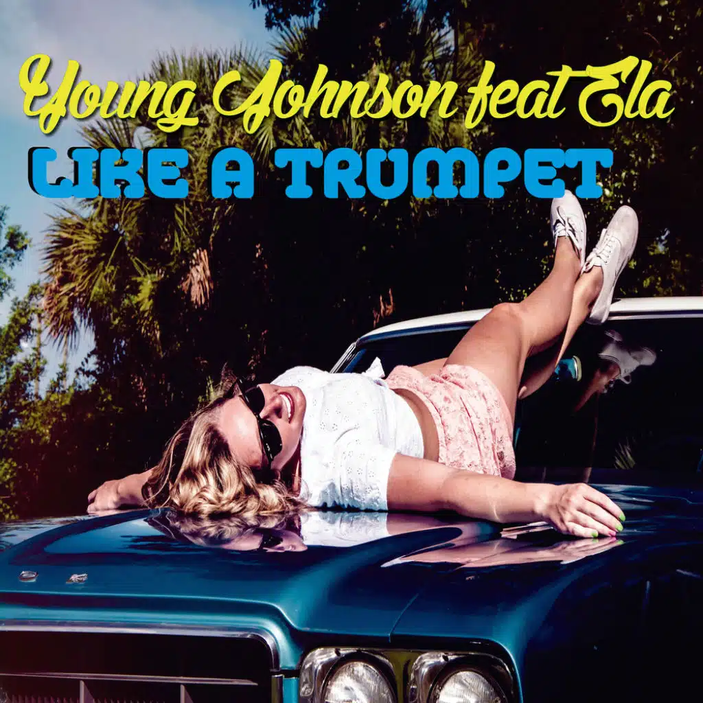 Like a trumpet (feat. Ela)