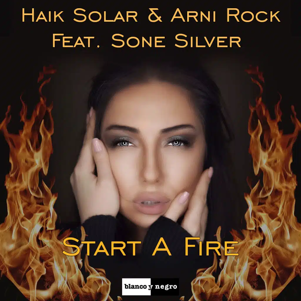 Start a Fire (feat. Sone Silver)