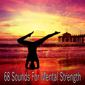 68 Sounds for Mental Strength