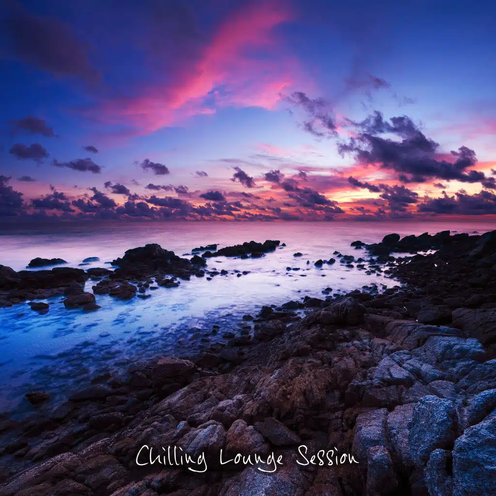 Chilling Lounge Sessions