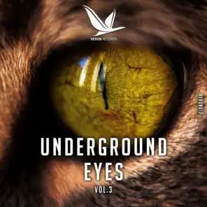 Underground Eyes, Vol. 3