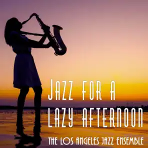 Jazz for a Lazy Afternoon