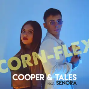 Corn-Flex (feat. Senora)