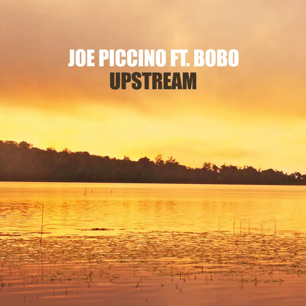 Upstream (feat. Bobo)