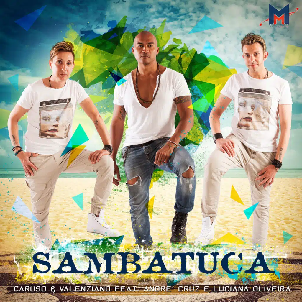 Sambatuca (feat. Andre' Cruz & Luciana Oliveira)