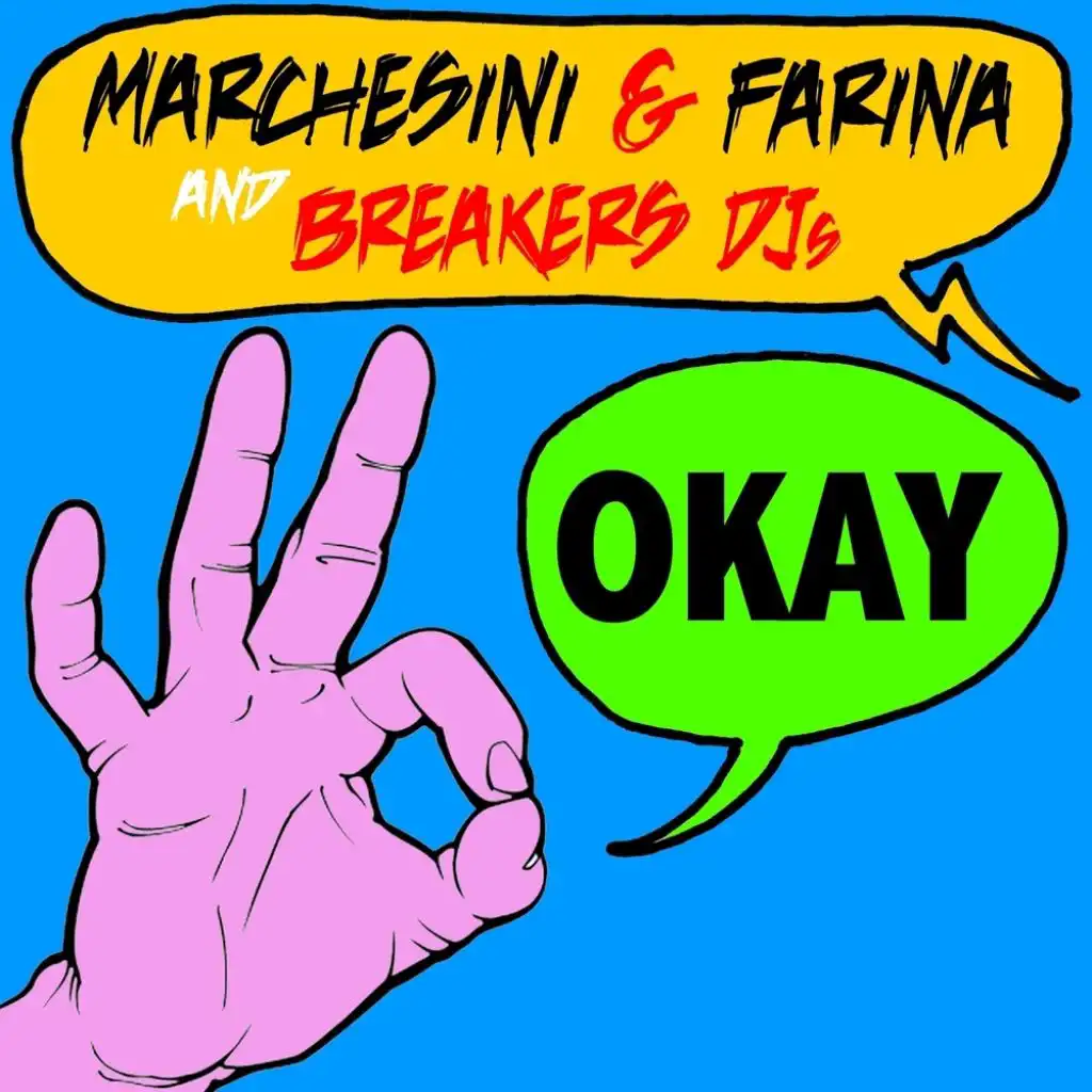 Okay (Breakers DJs Mix)