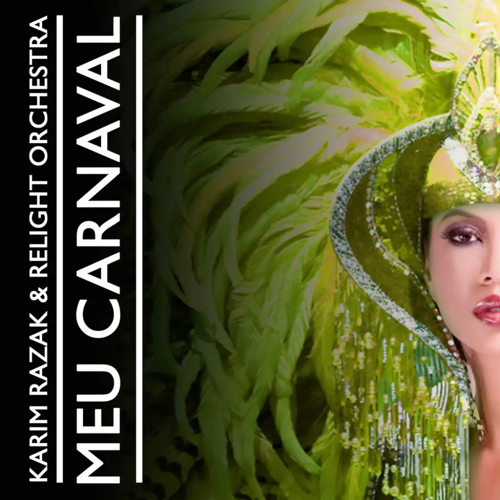 Meu Carnaval (Karim Razak And Steven Mix)