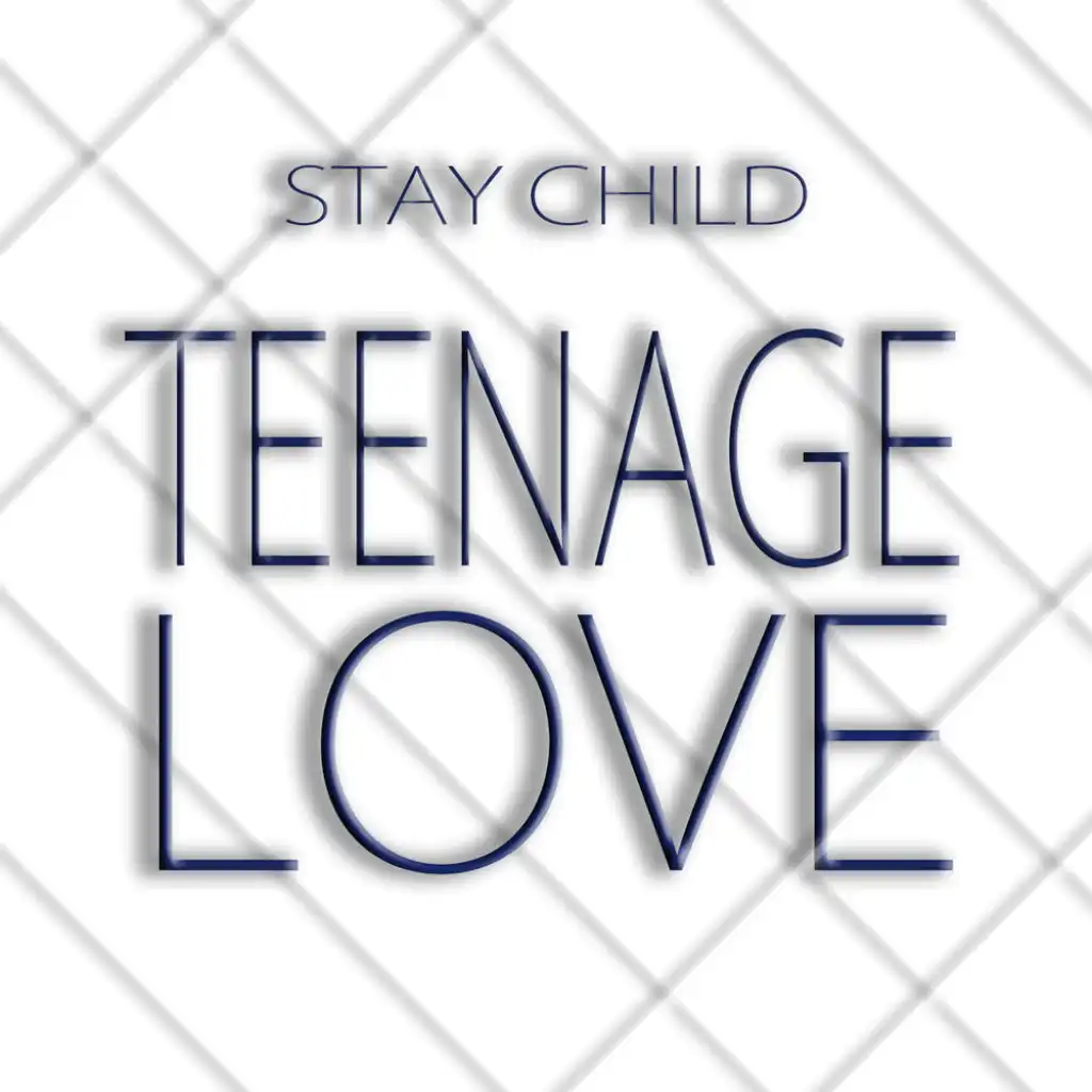 Teenage Love (Radio Edit)