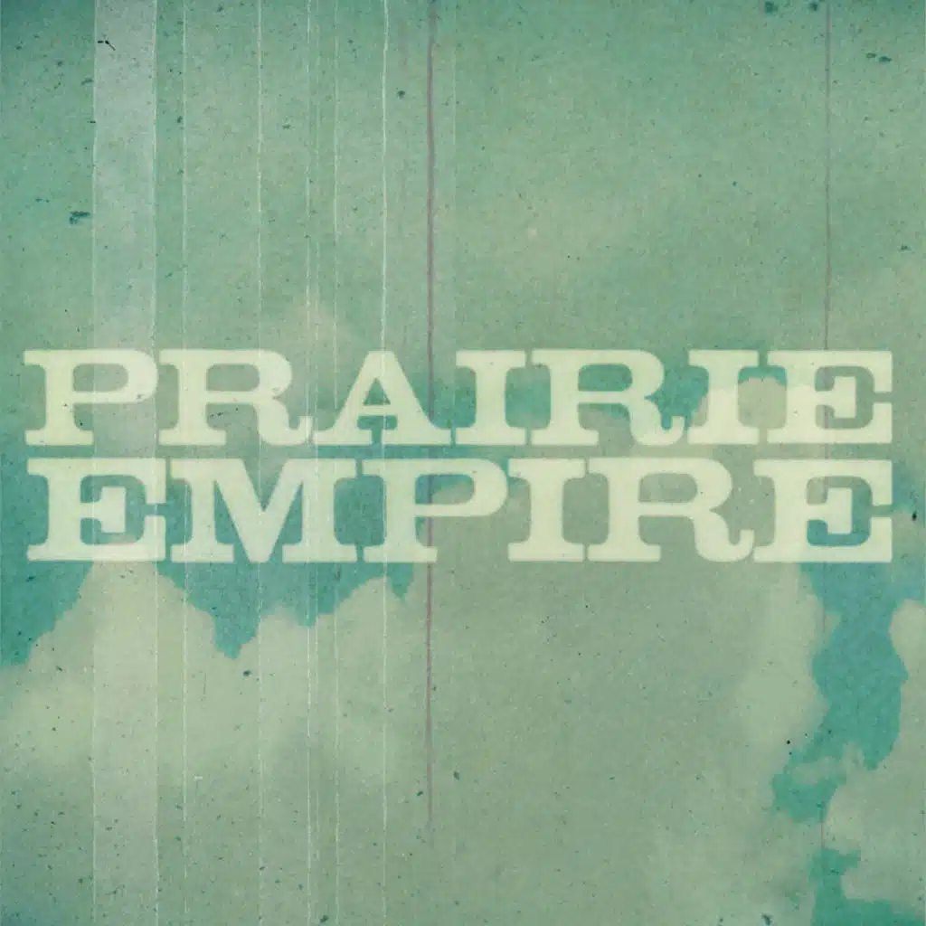 Prairie Empire
