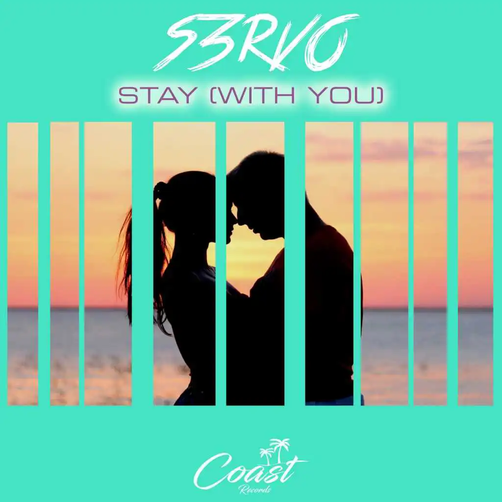 Stay (With You) (feat. True Steppers) (Radio Edit)