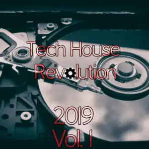 Tech House Revolution 2019, Vol. 1