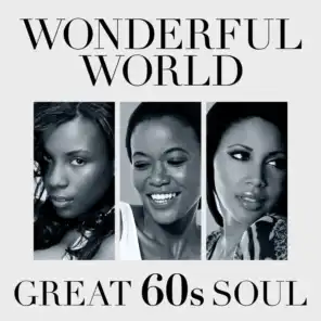 Wonderful World: Great 60s Soul
