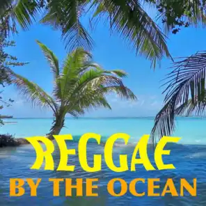 Reggae By The Ocean