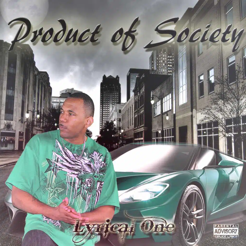 Product of Society