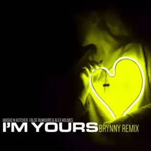 I'm Yours (Brynny Remix)