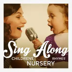 Sing-Along Children's Nursery Rhymes