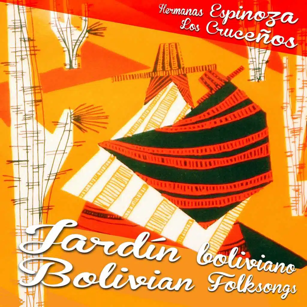 Jardín boliviano, Bolivian Folksongs