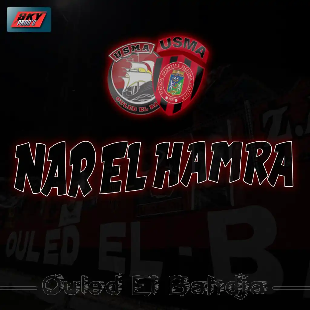 Nar El Hamra