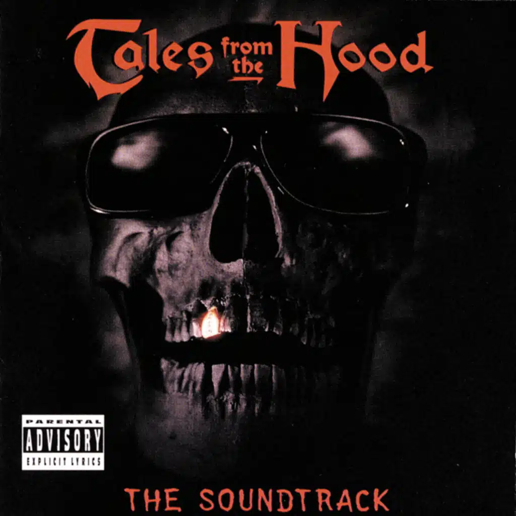 Tales From The Hood (The Soundtrack)
