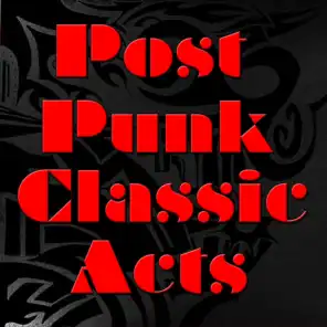 Post - Punk Classic Acts, Vol.1