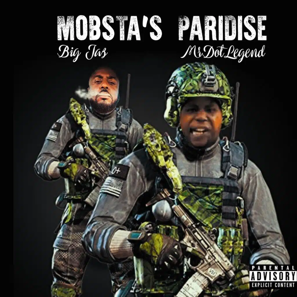 MOBSTA'S PARIDISE (feat. Big Jaz)