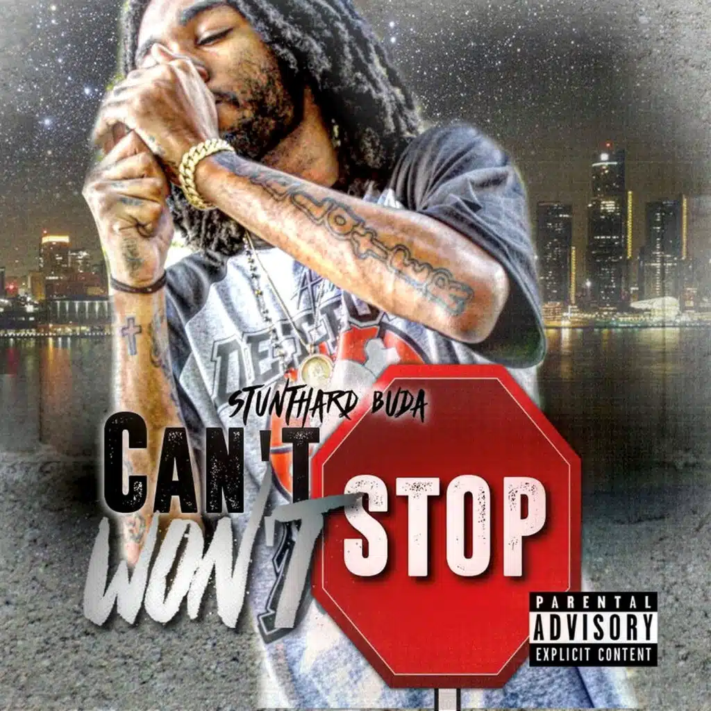 Can’t Stop Won’t Stop