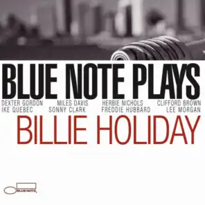 Blue Note Plays Billie Holiday