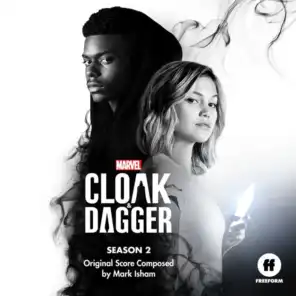 Cloak & Dagger: Season 2 (Original Score)