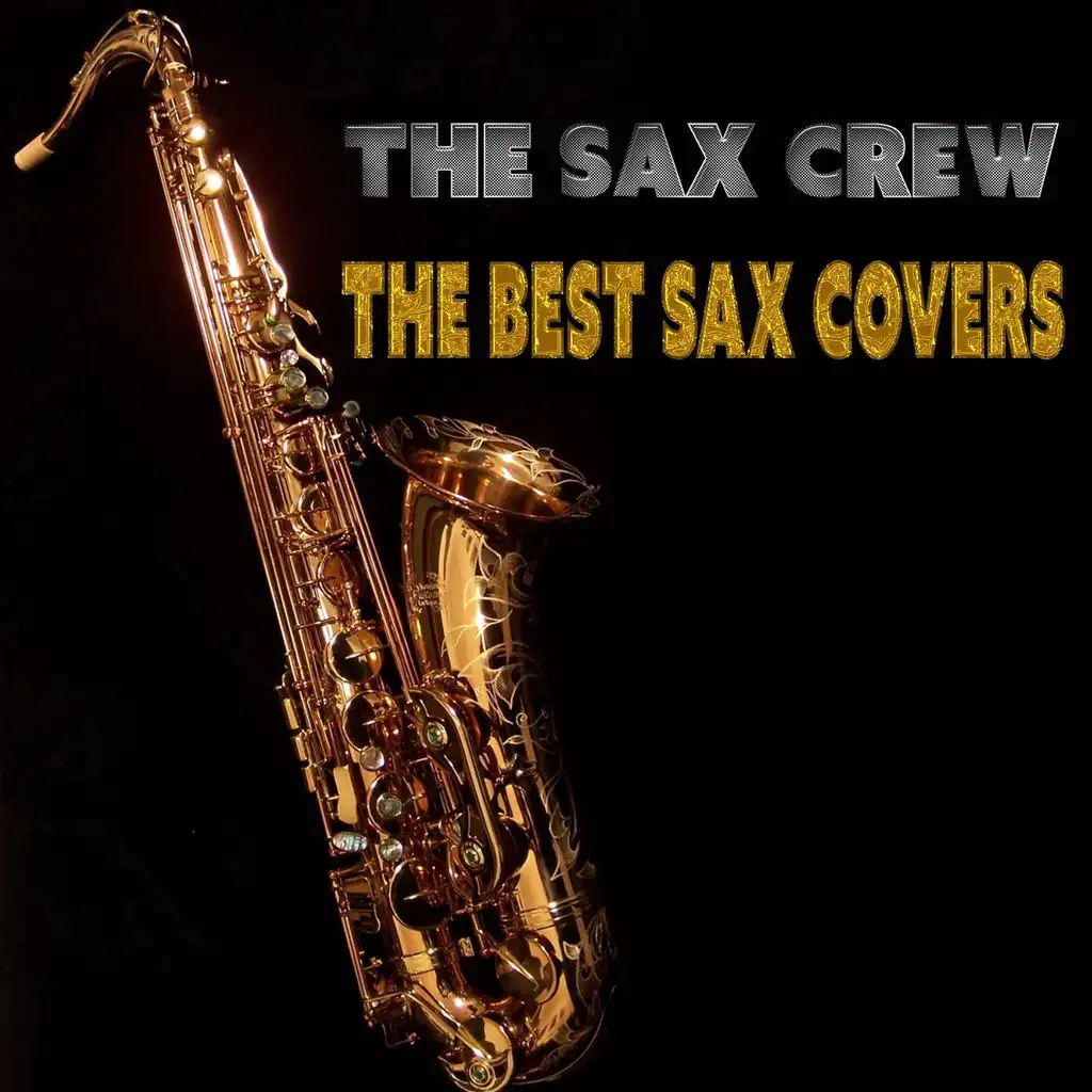 The Best Sax Covers