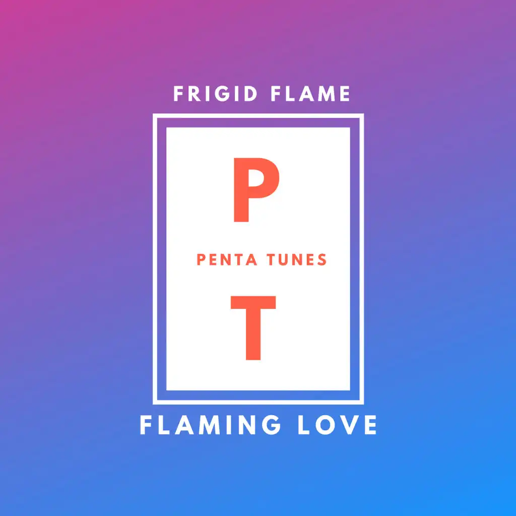 Flaming Love