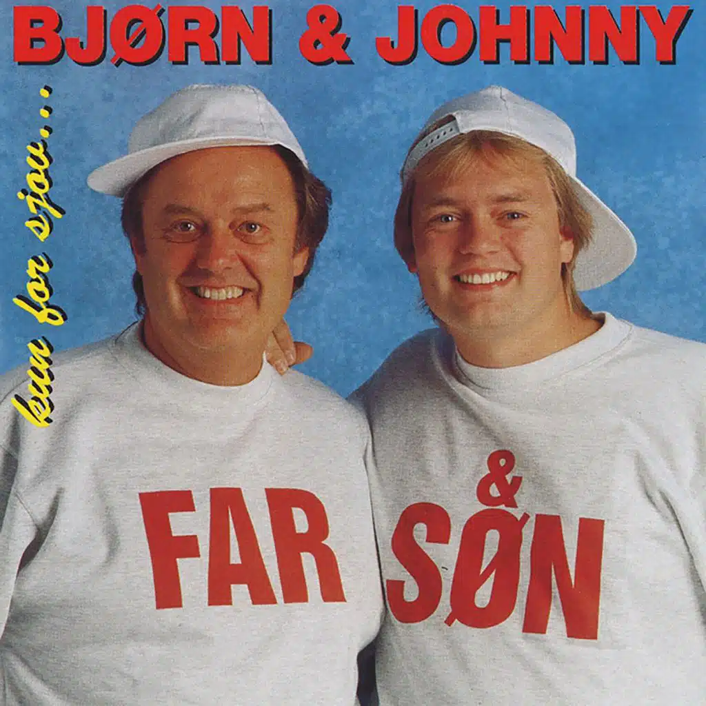 Bjørn Hansen & Johnny Hansen
