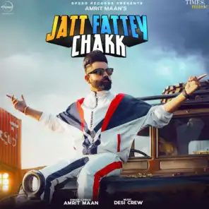 Jatt Fattey Chakk - Single