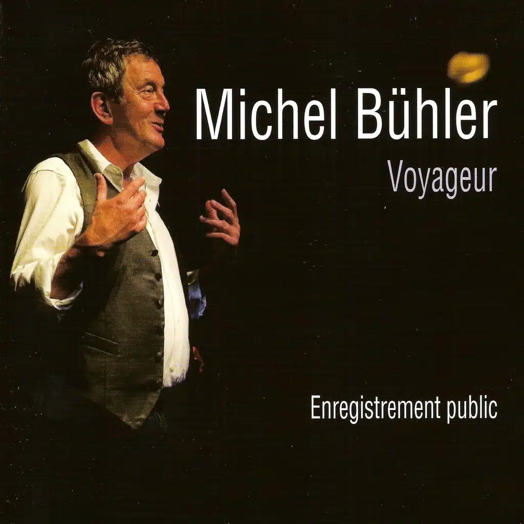 Voyageur - Enregistrement public