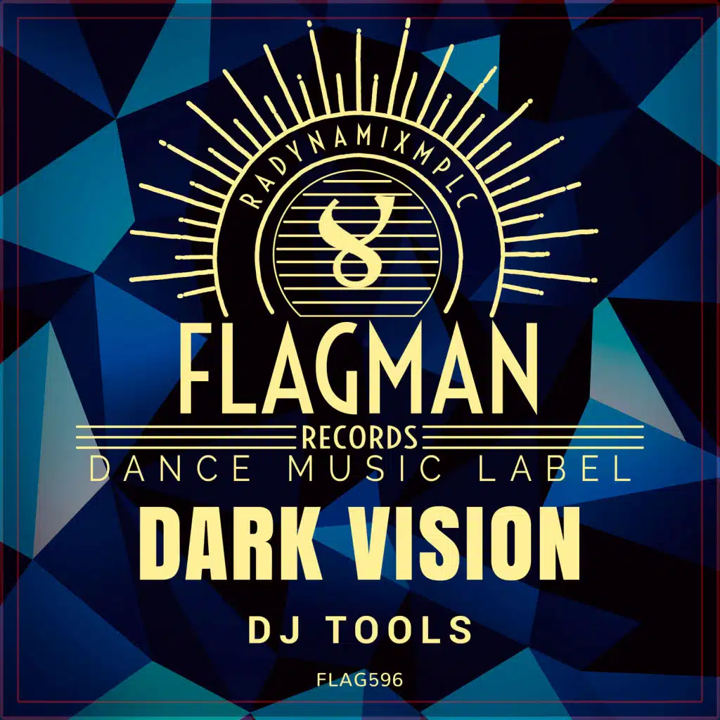 Dark Vision Dj Tools